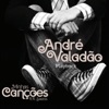 Minhas Canções na Voz de André Valadão (Playback)