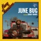 June Bug - Hang Rounders lyrics