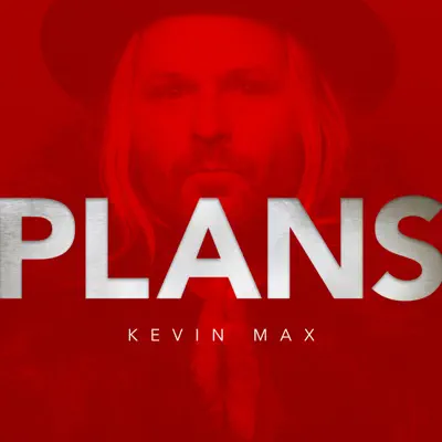 Plans - Single - Kevin Max