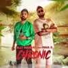 Chronic (feat. Paul G.) - Single