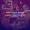 Paint the World (feat. Mareena) - Single