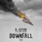 Downfall (feat. Don Junior) - D. Lector lyrics