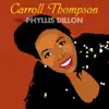 Carroll Thompson Sings Phyllis Dillon album lyrics, reviews, download