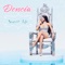 Sweet Life - Dencia lyrics