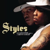 Styles P - A Gangster And A Gentleman - Album Version (Edited)