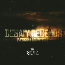 Desaparecemos (Versión Acústica) - Single - San Pascualito Rey