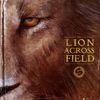 The Lion Across the Field EP artwork