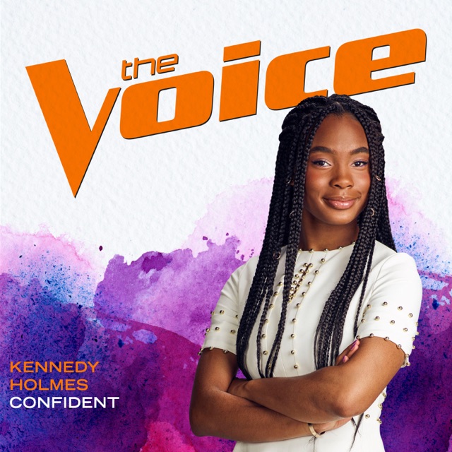 Kennedy Holmes Confident (The Voice Performance) - Single Album Cover
