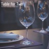 Table For Two - Romantic Tracks For Dinner Dates, 2018