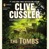 Clive Cussler & Thomas Perry - The Tombs (Unabridged) artwork