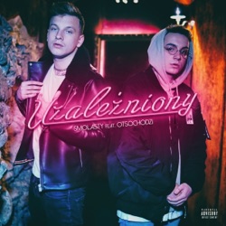Smolasty - Uzależniony (feat. Otsochodzi)