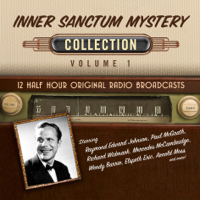 Black Eye Entertainment - Inner Sanctum Mystery, Collection 1 (Unabridged) artwork