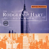 The Rogers & Hart Songbook: We'll Have Manhattan artwork