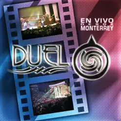 En Vivo Desde Monterrey (Live) - Duelo
