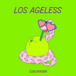 Los Ageless (DJDS Version) - Single - St. Vincent