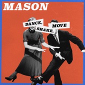 Dance, Shake, Move artwork
