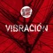 Vibración - Villagran Bolaños lyrics