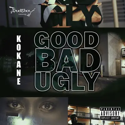 Good Bad Ugly - Single - Kokane