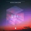 U & I - Single album lyrics, reviews, download
