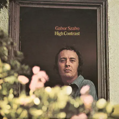 High Contrast - Gabor Szabo High Contrast - Gabor Szabo