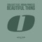 Beautiful Thing (Bellatrax Remix) - Soulcast & Indian Princess lyrics