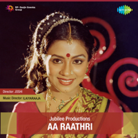 Ilaiyaraaja - Aa Raathri (Original Motion Picture Soundtrack) - EP artwork
