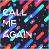 Call Me Again - Single