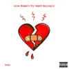 Love Break's My Heart Anyway's album lyrics, reviews, download