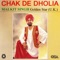 Chak De Dholia (feat. Golden Star)