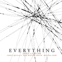 Everything (Live) - Jesus Culture