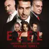 Ezel (Original TV Series Soundtrack) album lyrics, reviews, download