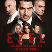 Ezel (Original TV Series Soundtrack) - Toygar Işıklı