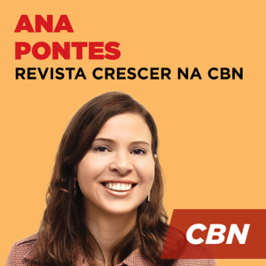 Revista Crescer na CBN - Daniela Tófoli podcast