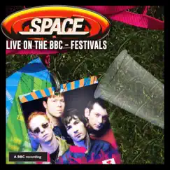 Live on the Bbc - Festivals by Space album reviews, ratings, credits