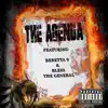 The Agenda (feat. Beretta 9 & Bless the General) - Single album lyrics, reviews, download