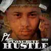 Concrete Hustle album lyrics, reviews, download
