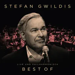 Best Of (Live und Philharmonisch) - Stefan Gwildis