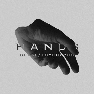 Ghost / Loving You - Single