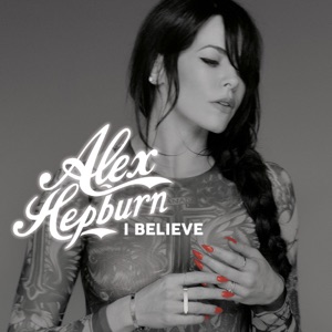 Alex Hepburn - I Believe - 排舞 编舞者