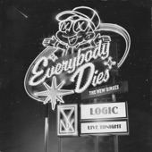 Logic - Everybody Dies