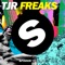 Freaks - TJR lyrics