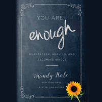 Mandy Hale - You Are Enough artwork