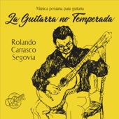 La Guitarra No Temperada: Música Peruana para Guitarra artwork