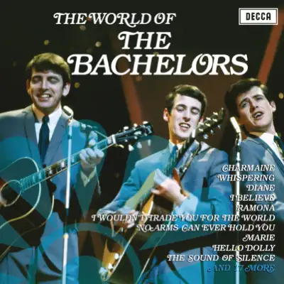 The World of the Bachelors - The Bachelors