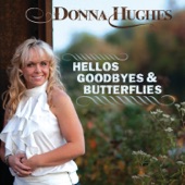 Donna Hughes - Saying Hello