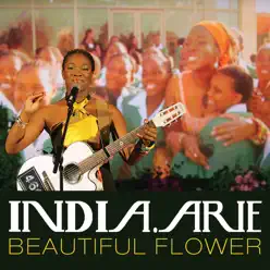 Beautiful Flower - Single - India Arie Beautiful Flower - Single - India Arie