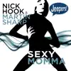 Stream & download Sexy Momma - Single