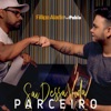 Sai Dessa Vida Parceiro (feat. Pablo) - Single