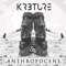 Anthropocene - KR3TURE lyrics