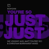 You're so Just Just (Johnny Aux Remix) artwork